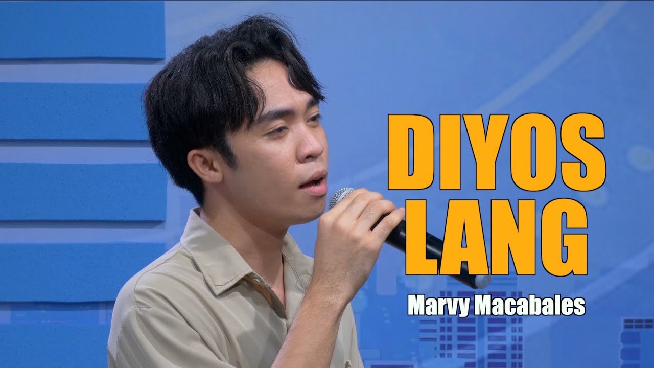 DIYOS LANG | Marvy Macabales