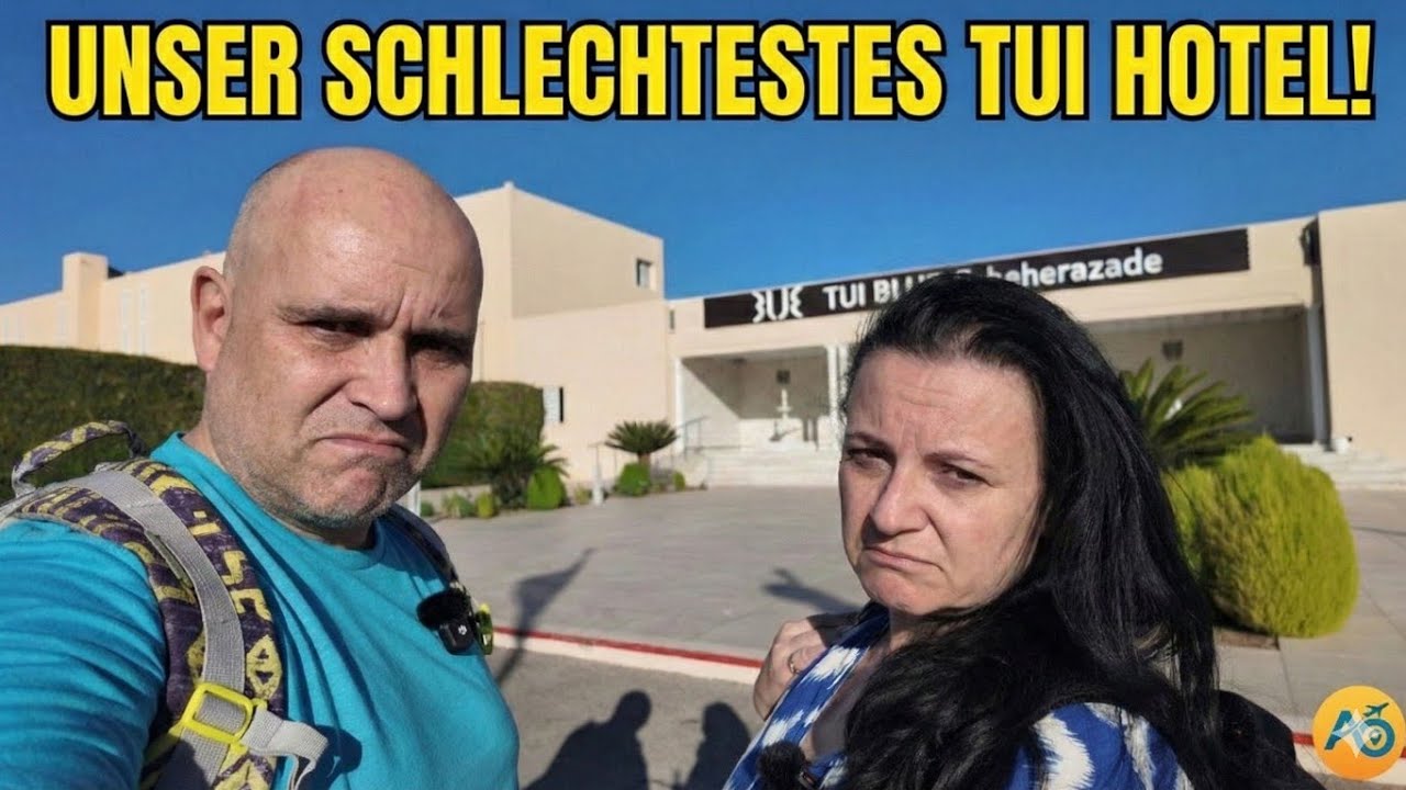 TUI BLUE Scheherazade: Warum wir NIE wiederkommen | Ehrliche Bewertung