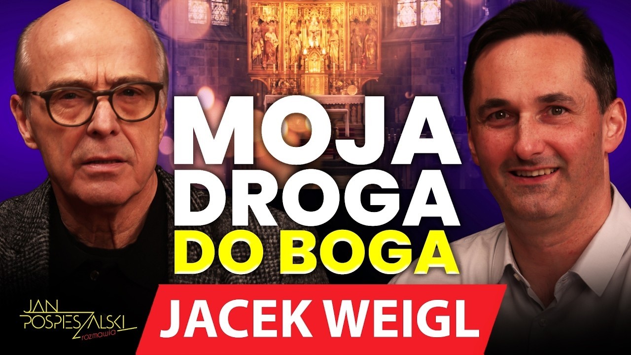 JACEK WEIGL | JAN POSPIESZALSKI ROZMAWIA #238