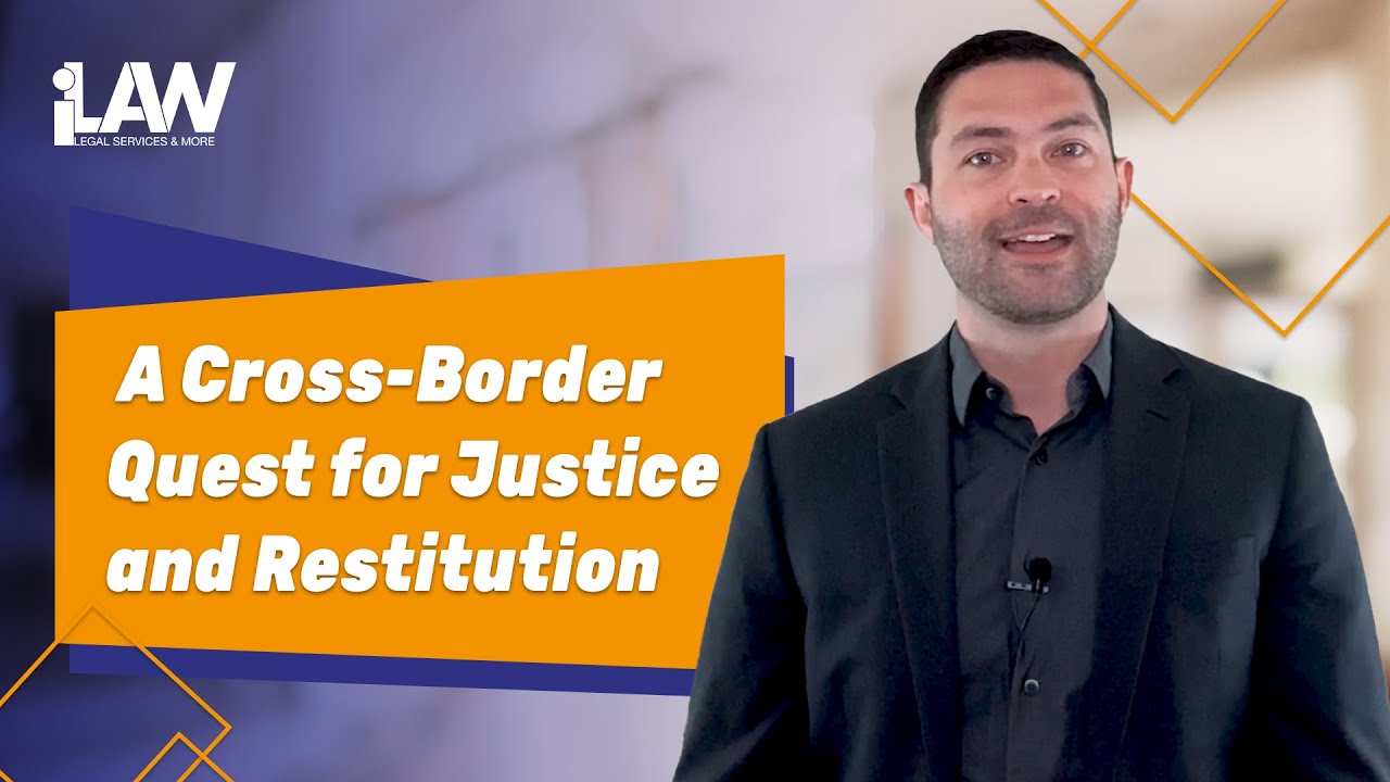 A Cross-Border Quest for Justice and Restitution