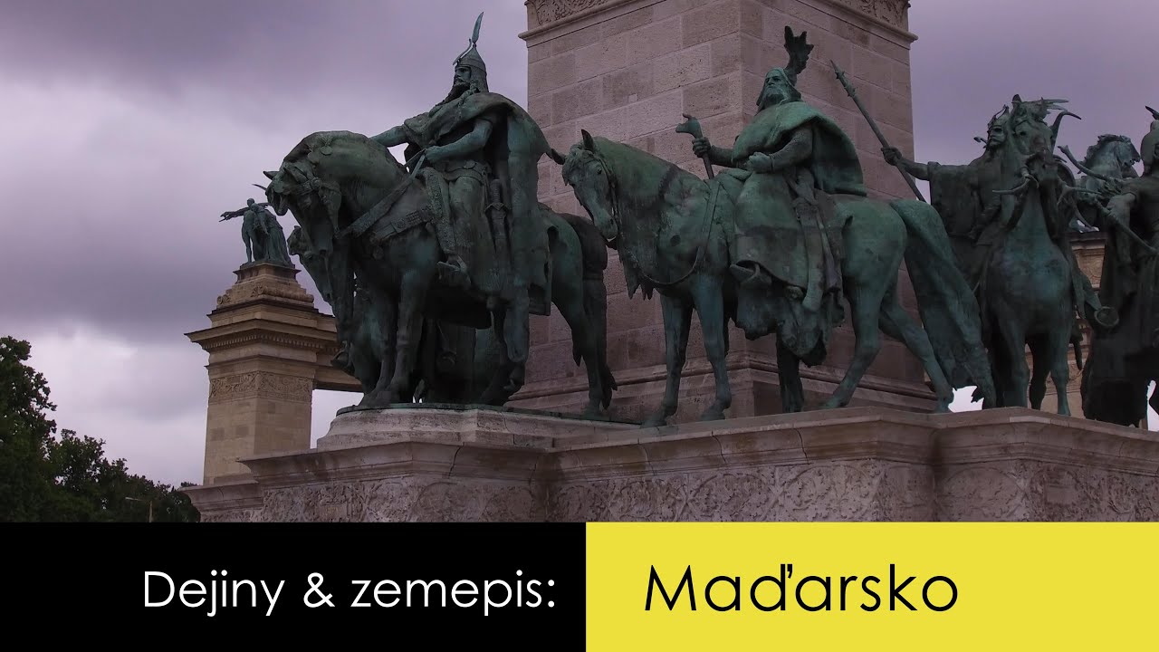 Dejiny & zemepis: Maďarsko