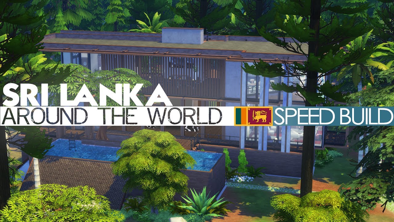 The Sims 4 Speed Build - SRI LANKAN HOUSE (Around The World)
