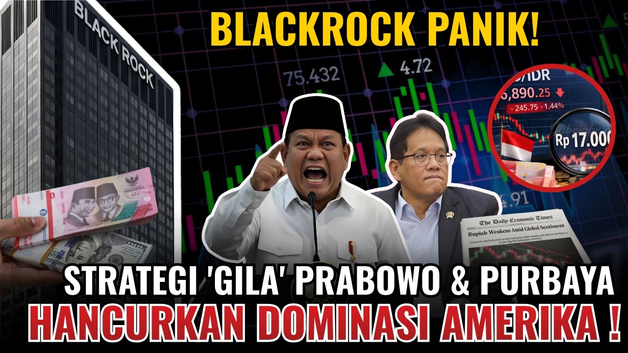 BlackRock PANIK!! Strategi Gila Prabowo dan Purbaya Hancurkan Dominasi AS !!