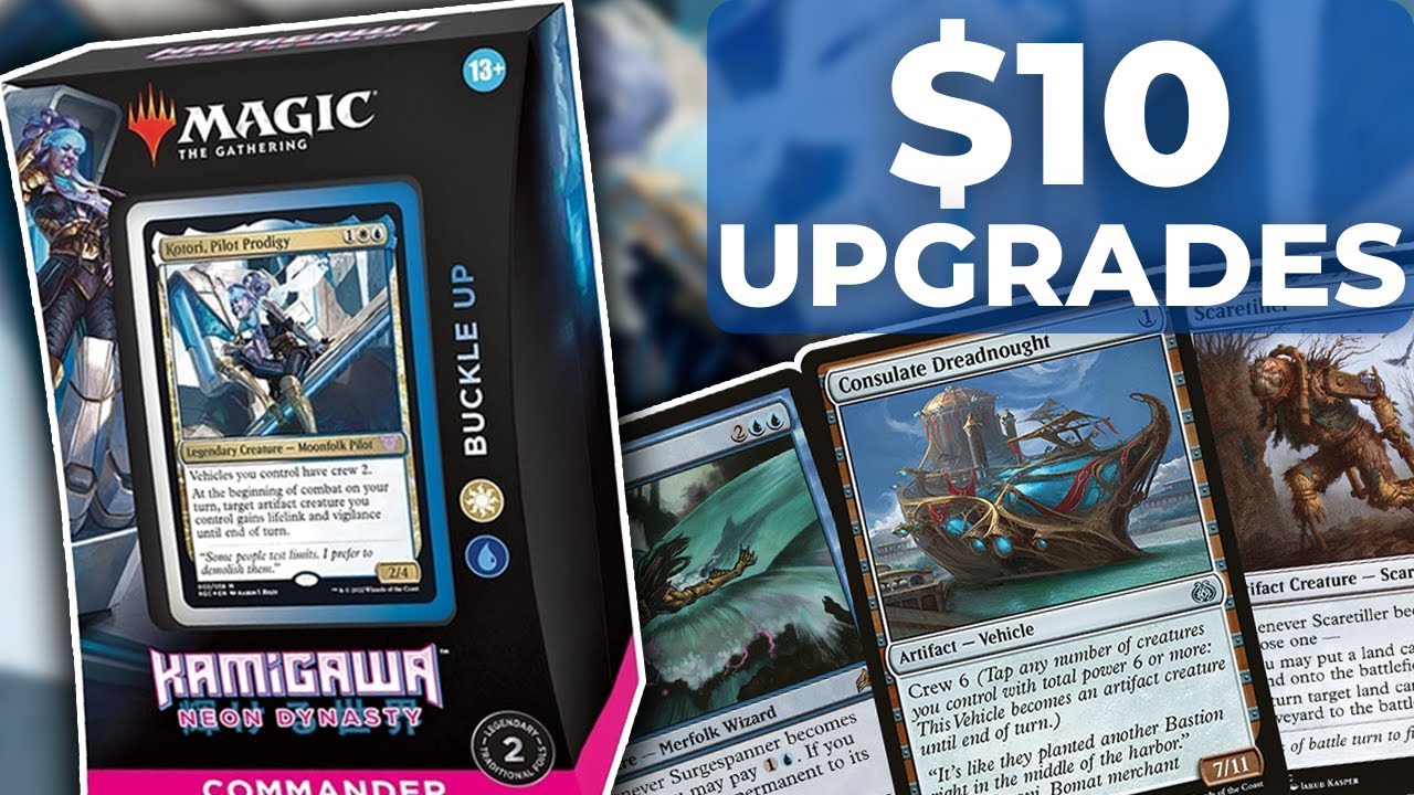 Buckle Up $10 Precon Upgrades | Kamigawa Neon Dynasty