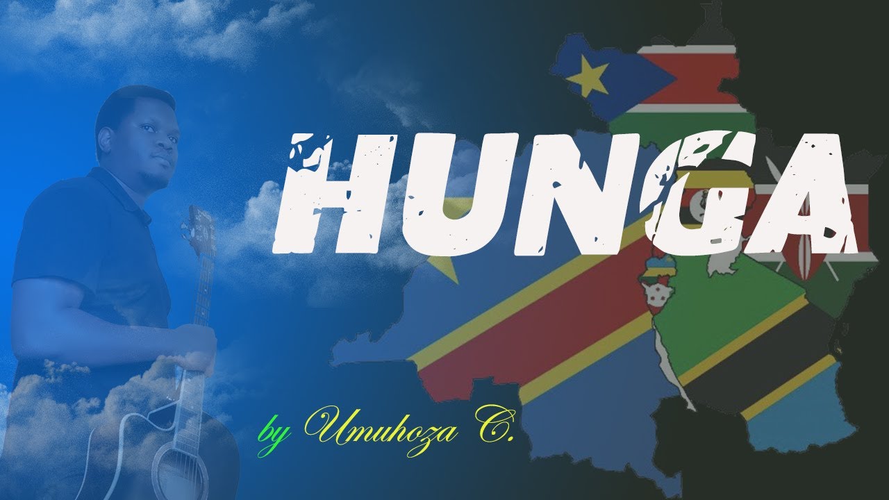 HUNGA, Official audio by UMUHOZA C  March 2025