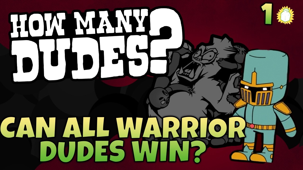 CAN A FULL WARRIOR SET OF DUDES LEAD US TO VICTORY?! | How Many Dudes? | Part 1