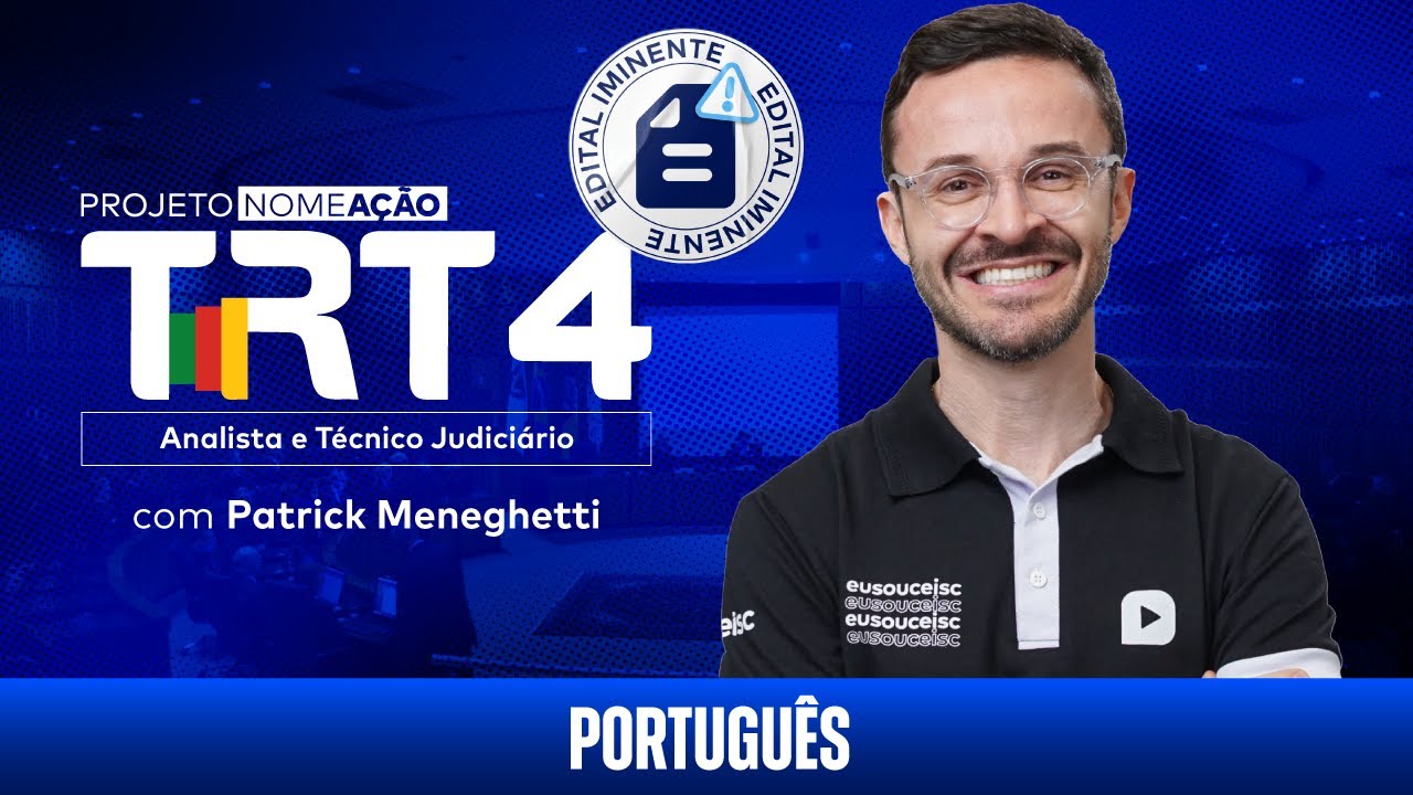 Projeto Nomeação TRT 4 - Analista e Técnico: Domine o Português