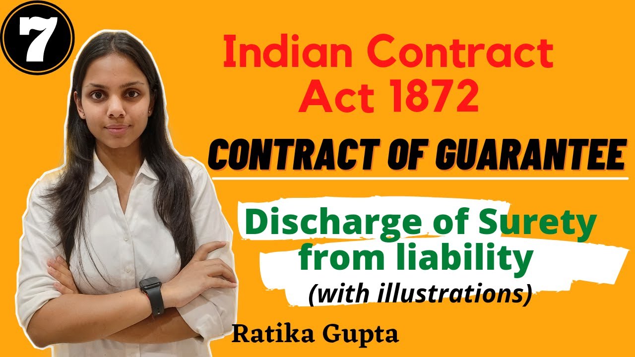 Discharge of Surety from Liability | Contract of Guarantee (Contract Act 1872)