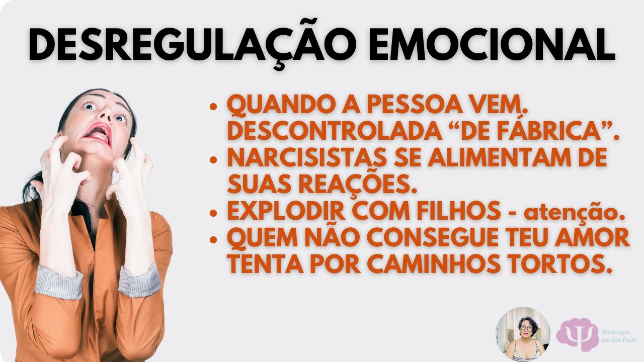 REGULAÇÃO EMOCIONAL -  Como não perder o controle