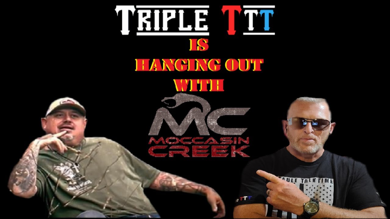 TripleT Hanging Out w/ Jeff McCool aka Moccasin Creek