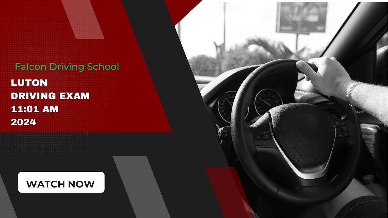 Luton Driving Exam 11:01 AM 2024 :Falcon Automatic Driving School Luton 07377 879331