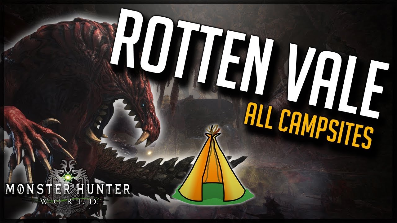 How To Find All Rotten Vale Camps - Monster Hunter World - Guide