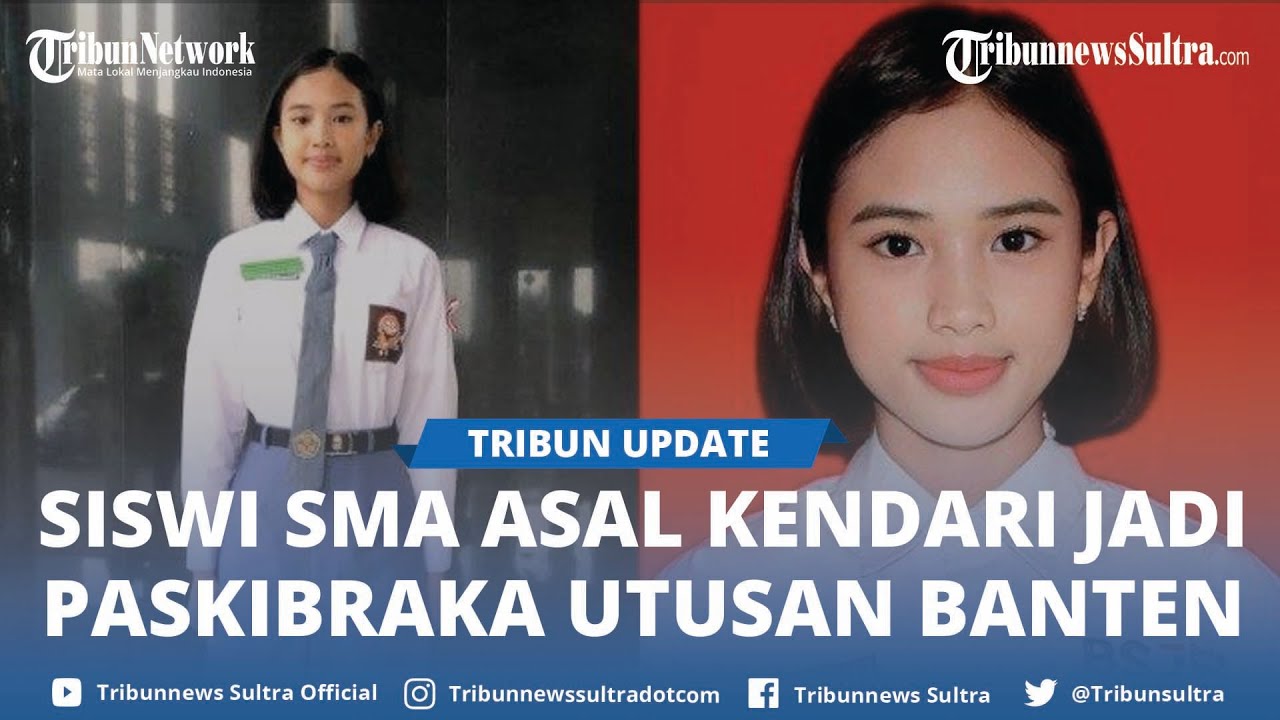 Siswi SMA Asal Kendari Sulawesi Tenggara Jadi Paskibraka Nasional Utusan Banten di Istana Negara