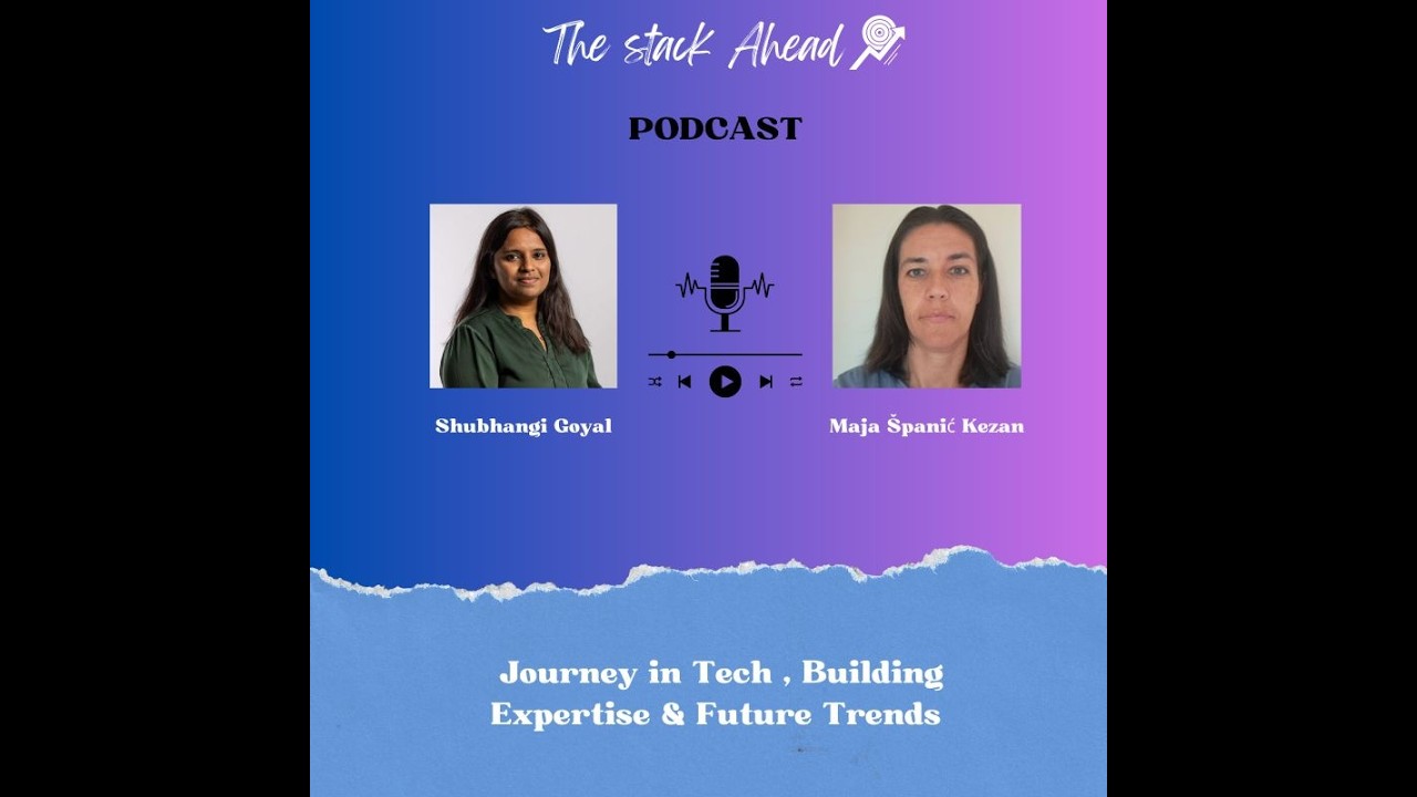 The Stack Ahead (S2 Ep3) with  Maja Španić Kezan