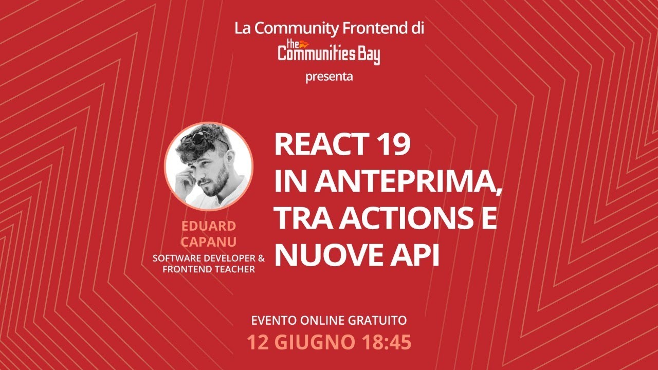 React 19 in anteprima, tra Actions e nuove API • Community Frontend di TCB 6