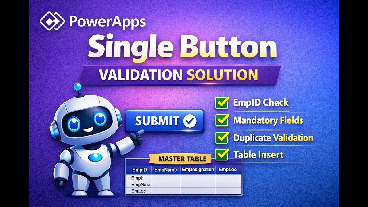 PowerApps Single Button Validation | Insert into Table2 After Complete Validation