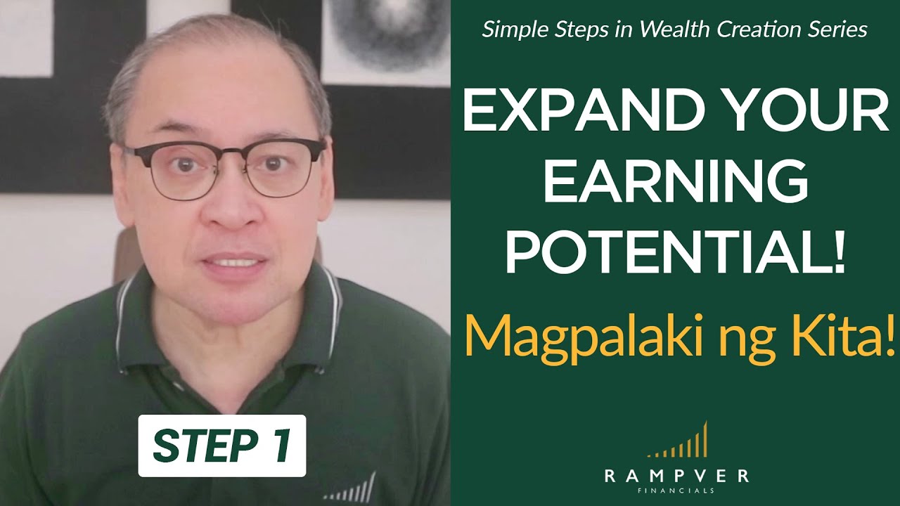 EXPAND YOUR EARNING POTENTIAL! MAGPALAKI NG KITA! - Rex Mendoza, Rampver Financials