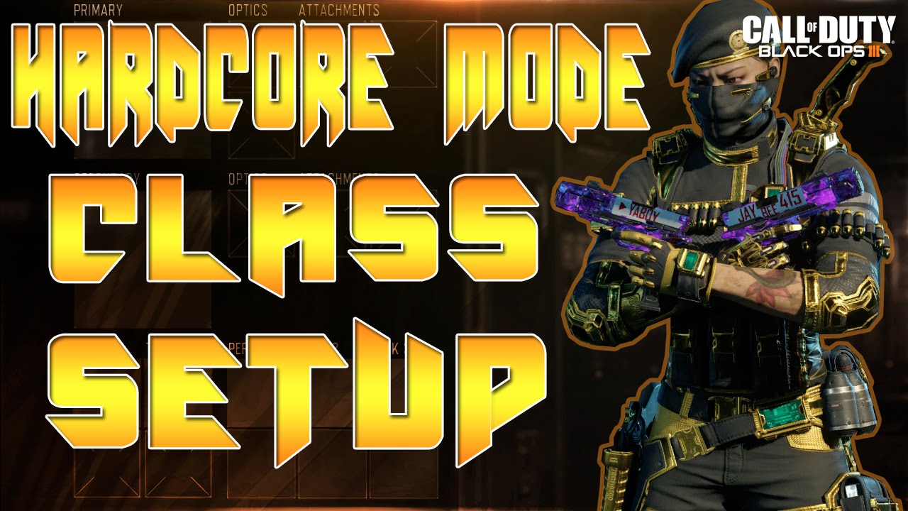 Hardcore Class Setup ( Black Ops 3 PS4 Gameplay )
