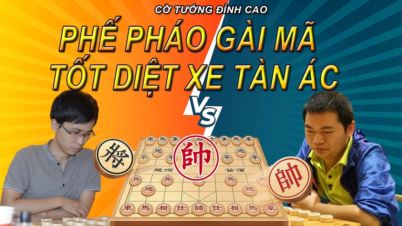 Phế Pháo Gài Mã Cực Độc - Tốt Sát Diệt Xe Tàn Ác| Cờ Tướng Đỉnh Cao