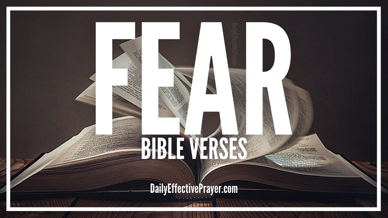 Bible Verses On Fear | Scriptures For Overcoming Fear (Audio Bible)
