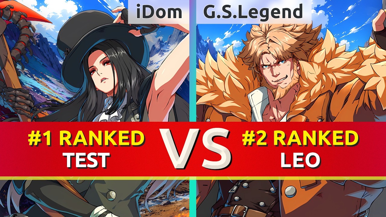 GGST ▰ iDom (#1 Ranked Testament) vs G.S.Legend (#2 Ranked Leo). High Level Gameplay
