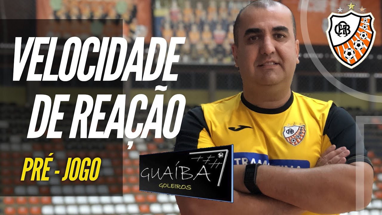 GUAIBA GOLEIROS - VEL. DE REAÇÃO / Pré -Jogo - ACBF 2018