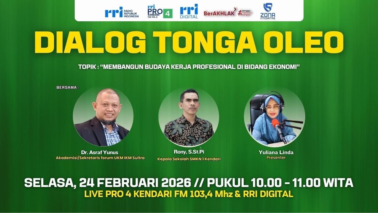 BAGAIMANA MEMBANGUN BUDAYA KERJA PROFESIONAL DI BIDANG EKONOMI | DIALOG TONGA OLEO