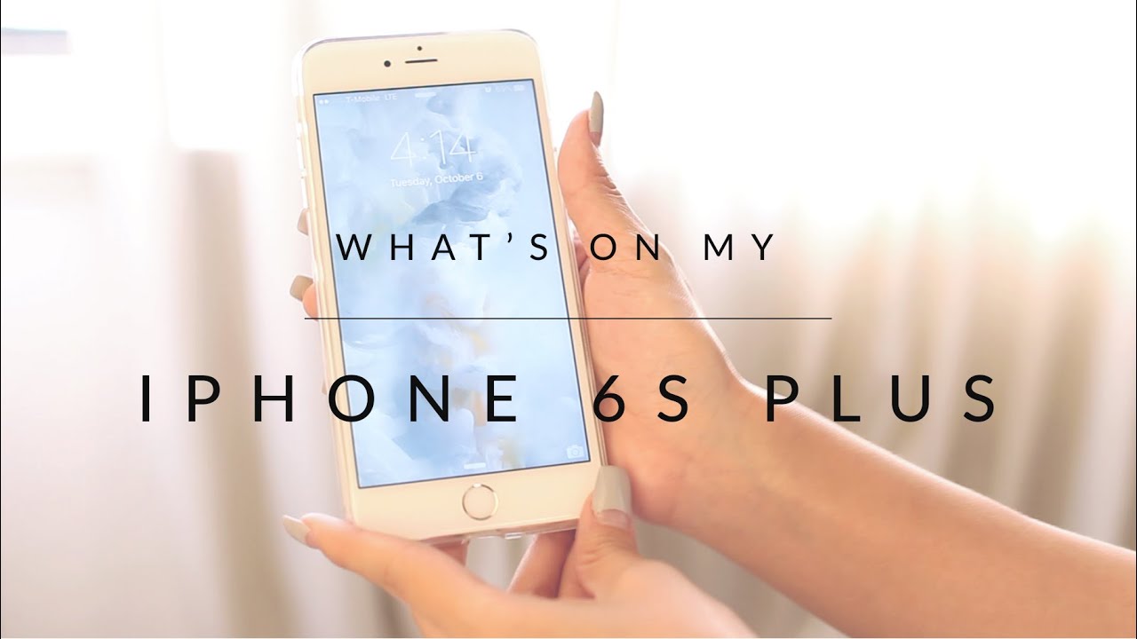What's on my iPhone 6S Plus? + 3D Touch Preview
