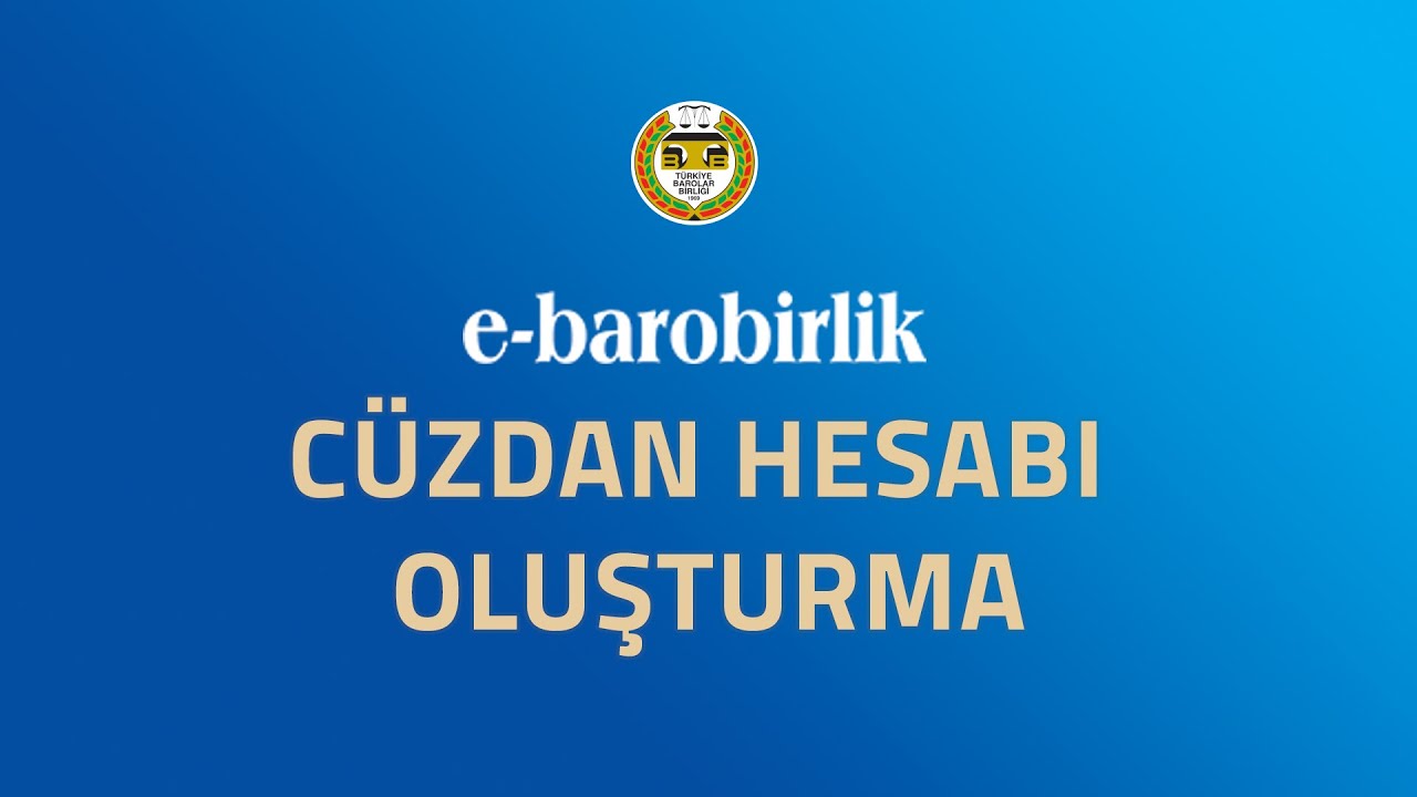 E-Barobirlik C&uuml;zdan Hesabı Oluşturma