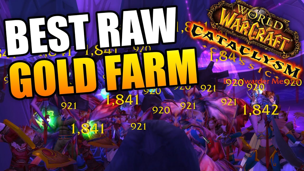 BEST RAW GOLD Farm in Cataclysm Classic