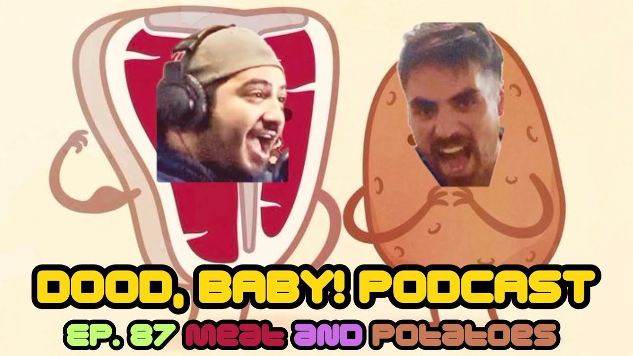 Episode 88. Meat and Potatoes 
