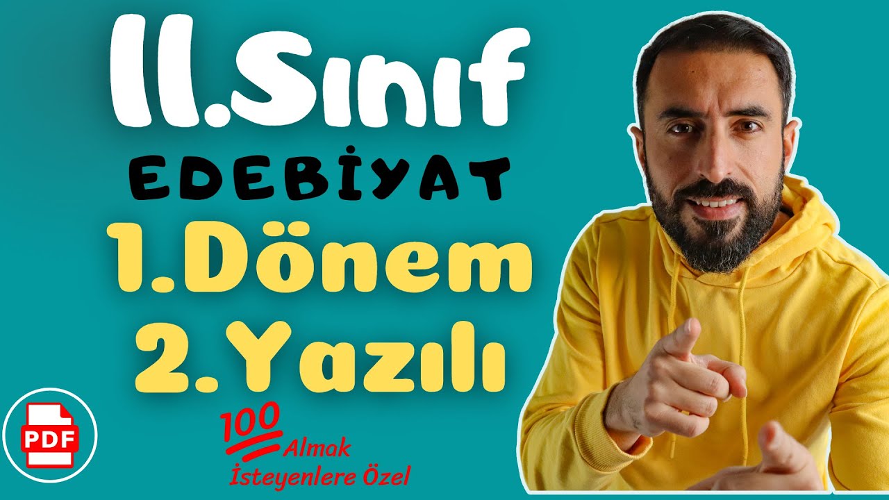 11.Sınıf Edebiyat 1.Dönem 2.Yazılı Soruları 💯 (11 Edebiyat Sınava Hazırlık Çalışması)