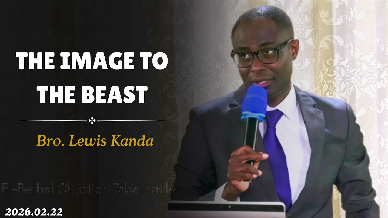 26-0222 - Bro Lewis Kanda : The Image To The Beast.
