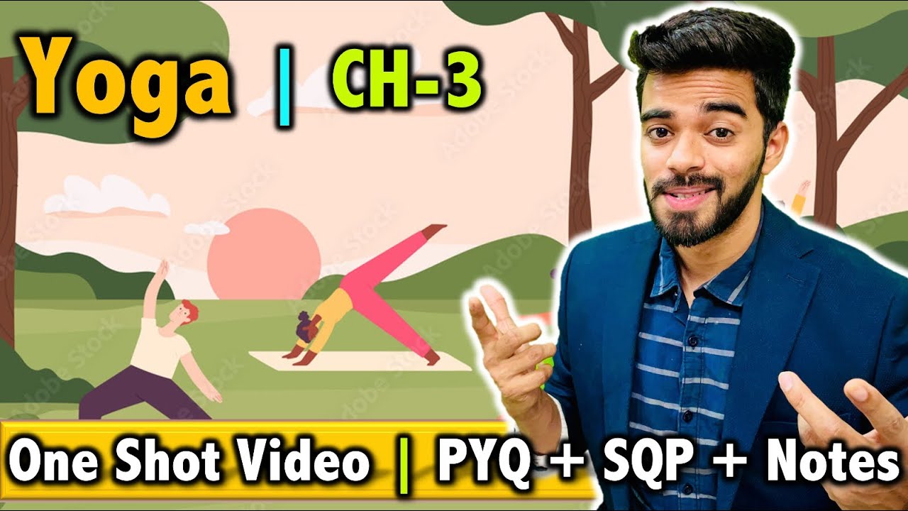 Yoga as Preventive measure for Lifestyle Disease | CH - 3 | Class 12th 2024🔥