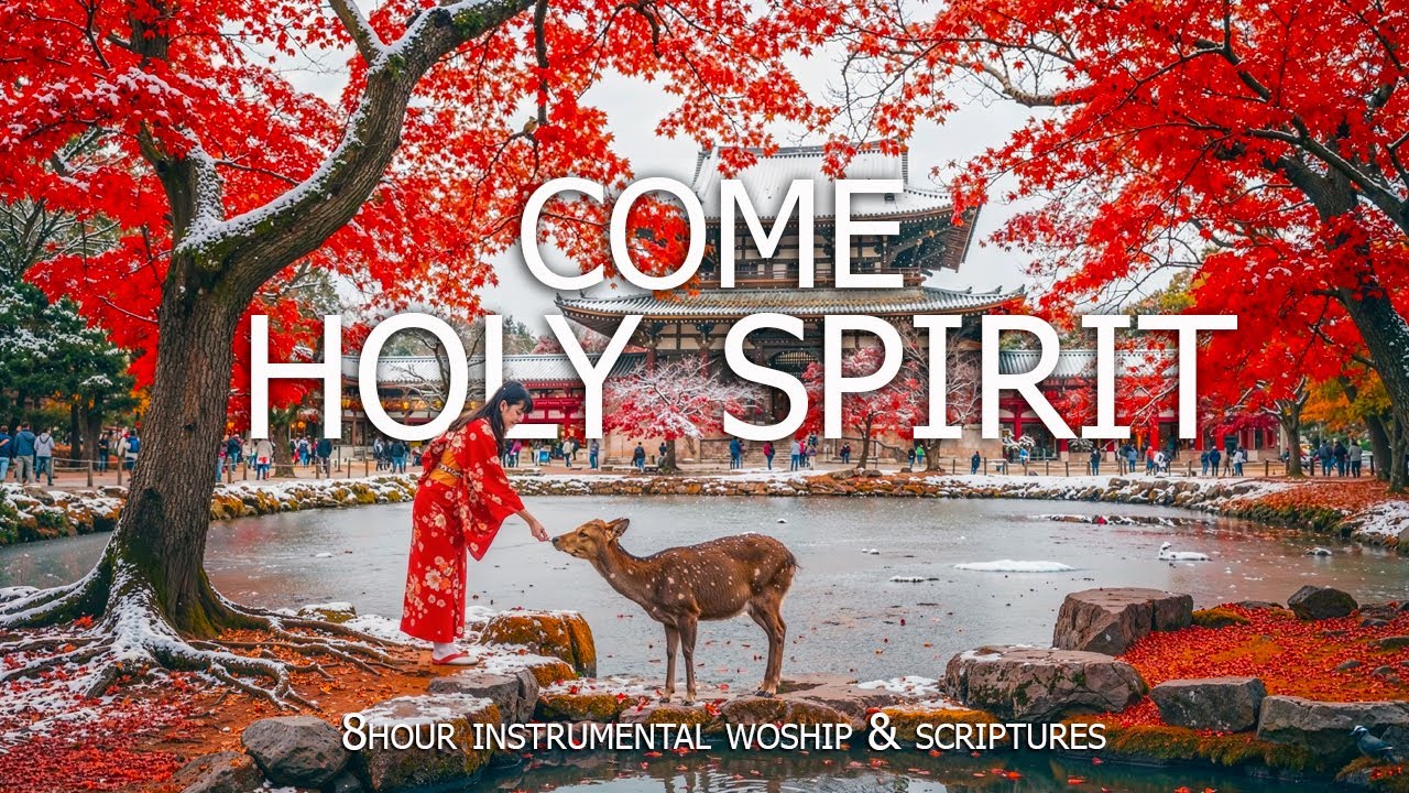 COME HOLY SPIRIT: Piano Instrumental Music With Scriptures & Autumn-Winter 🍁Christian Instrumental