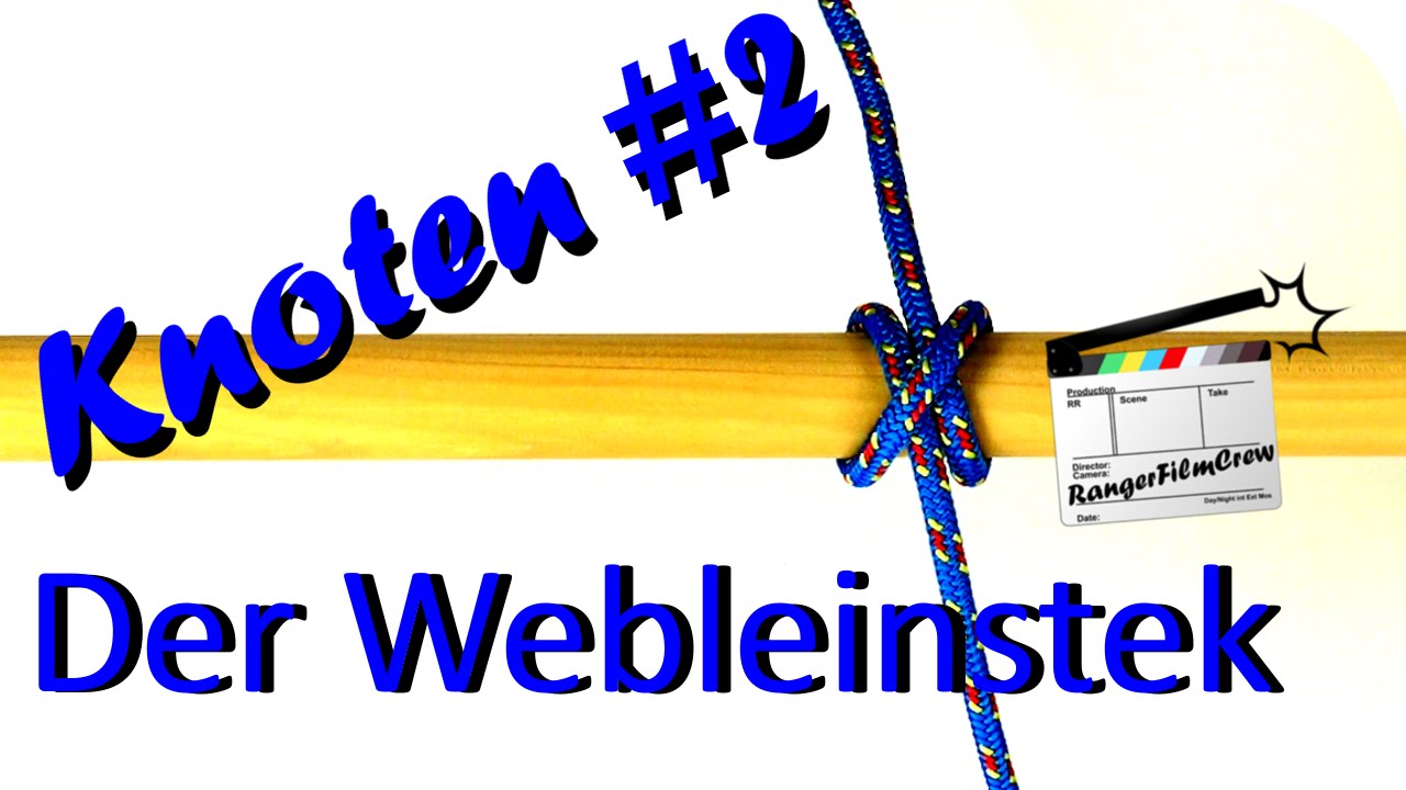 Knoten #2 Webleinstek oder Mastwurf? gesteckt und gelegt