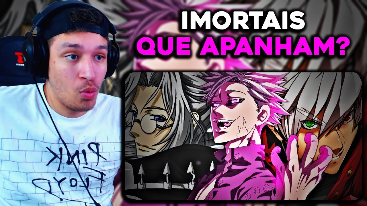 REAGINDO A MITAGENS DOS IMORTAIS DOS ANIMES