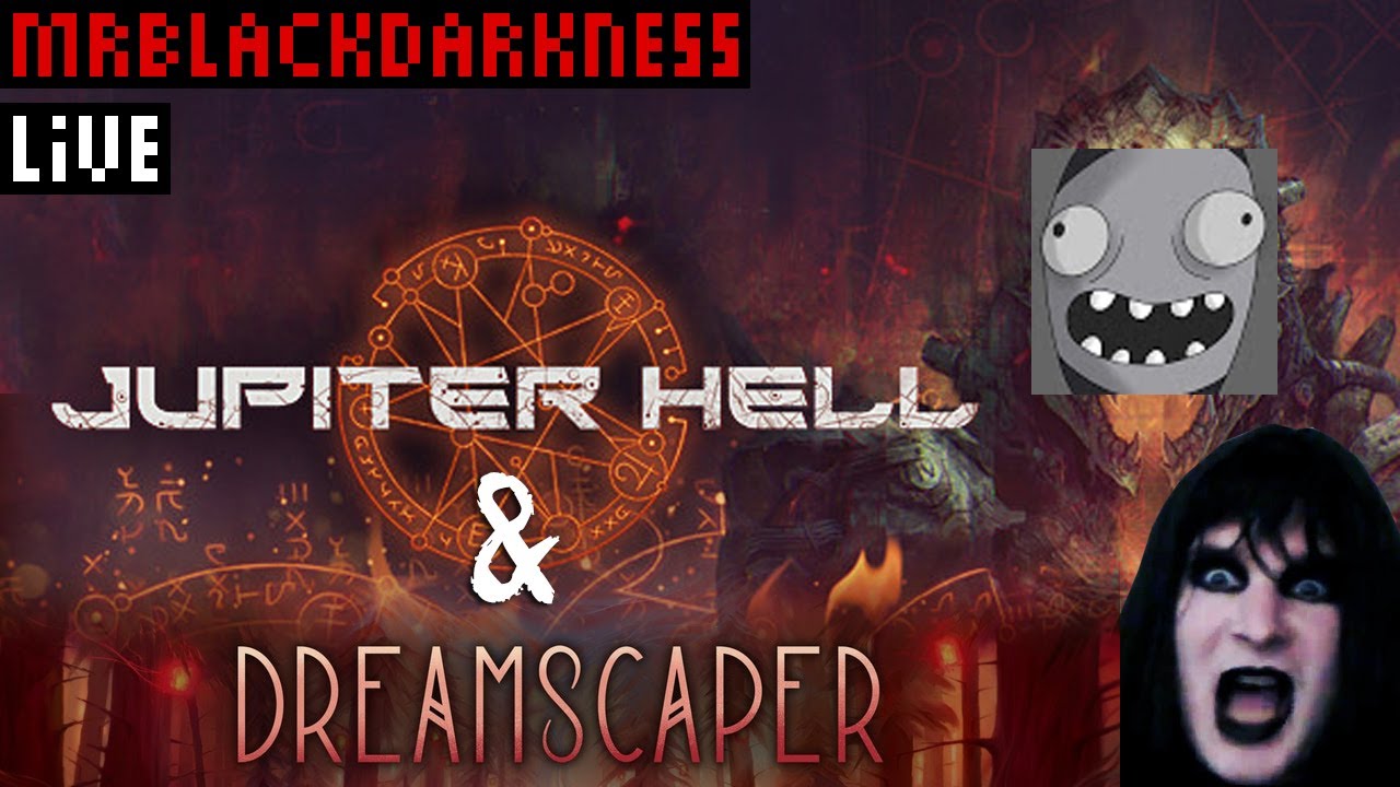Jupiter Hell & Dreamscaper