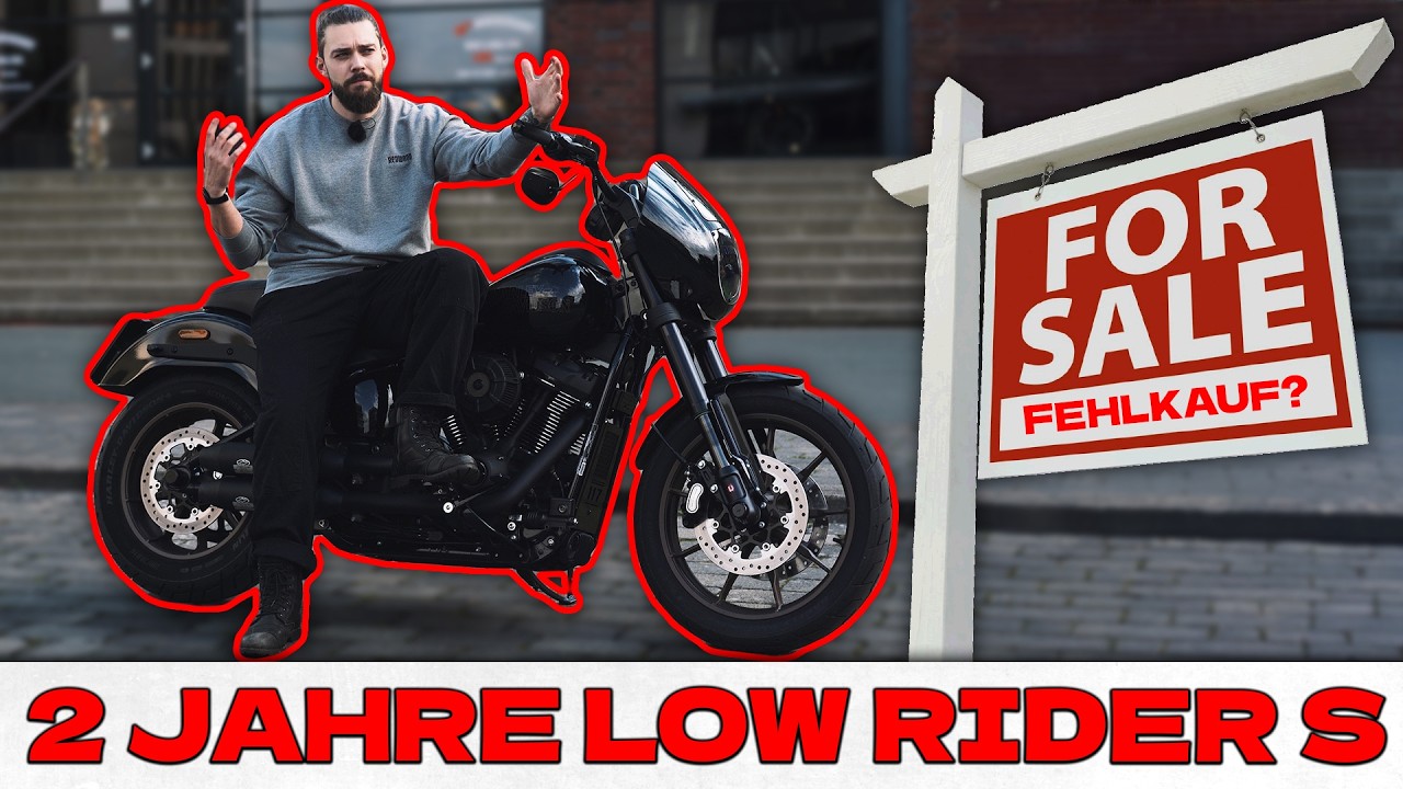 2 Jahre HARLEY LOW RIDER S — Zeit für was Neues?