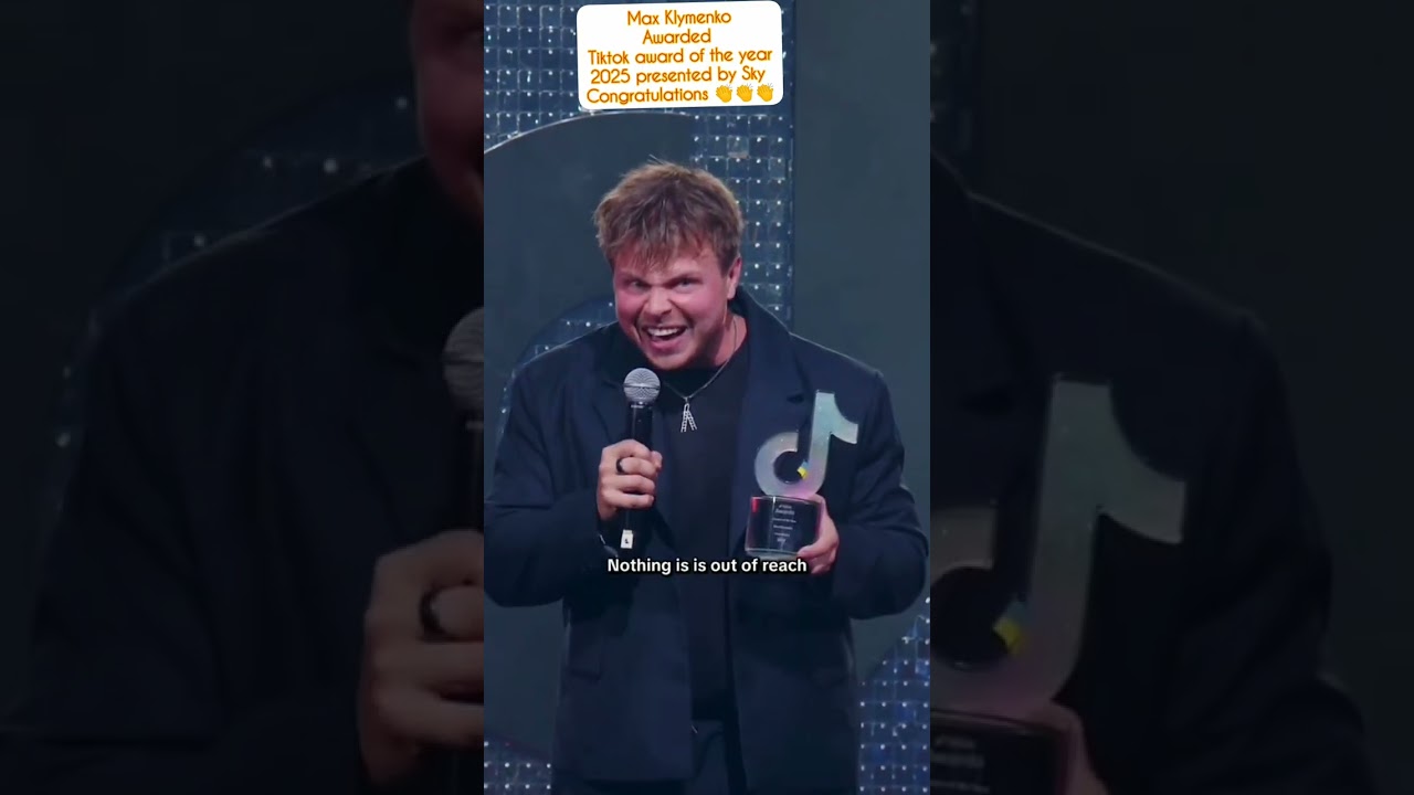 Max Klymenko Awarded Tiktok award of the year 2025 presented by Sky Congratulations 👏👏👏