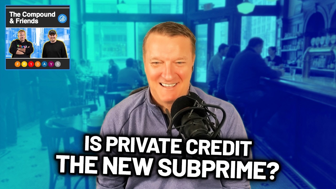 True or False - Private Credit Is This Generation’s Subprime | TCAF 232