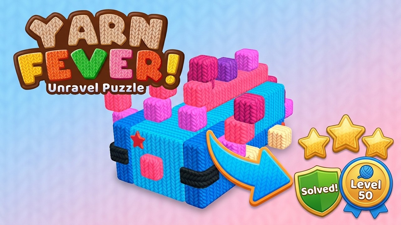 Yarn Fever! Unravel Puzzle Level 50 | Every Puzzle Solved! 🎯