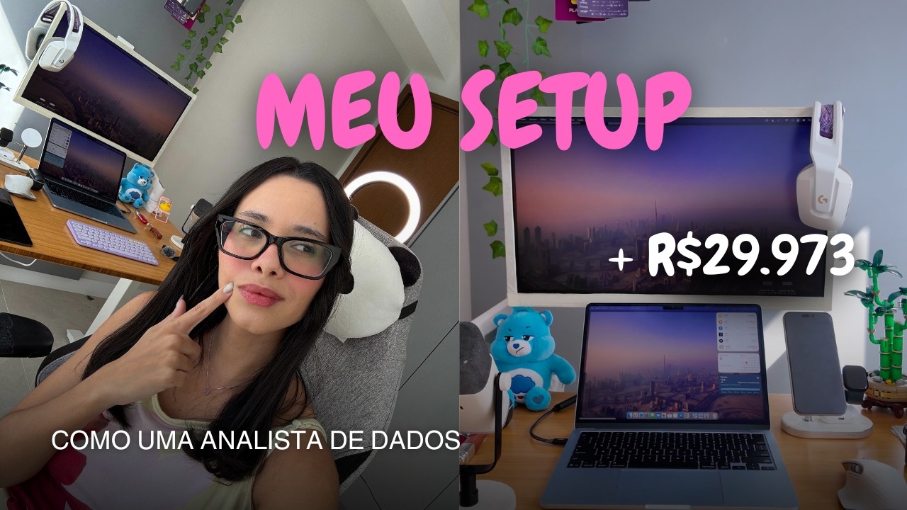 Meu SETUP de +30K como Analista de Dados
