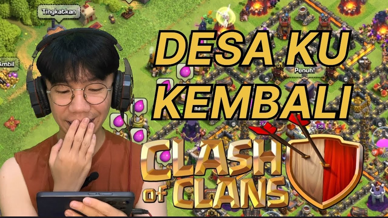 AKUN CLASH OF CLANS KU COMEBACK BEGINILAH DESA KU!! UNTUK SKILL KU MASIH PRO KAN YA!! HAHAHA