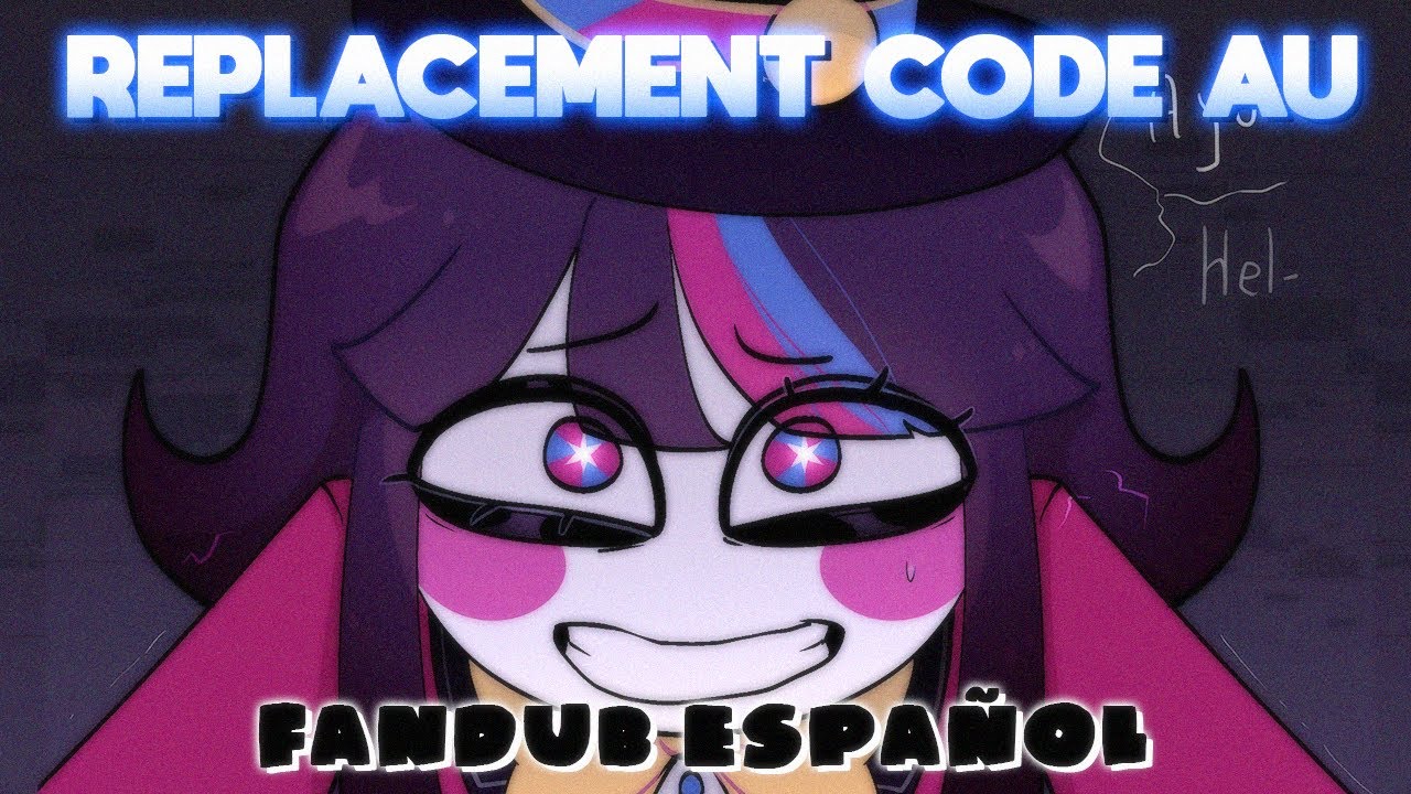 REPLACEMENT CODE AU - The Amazing Digital Circus | ComicDub Español