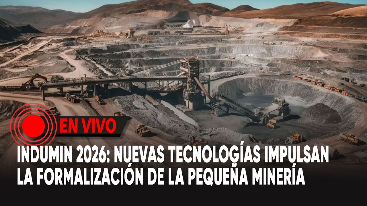 Indumin 2026: nuevas tecnologías impulsan la formalización de la pequeña minería
