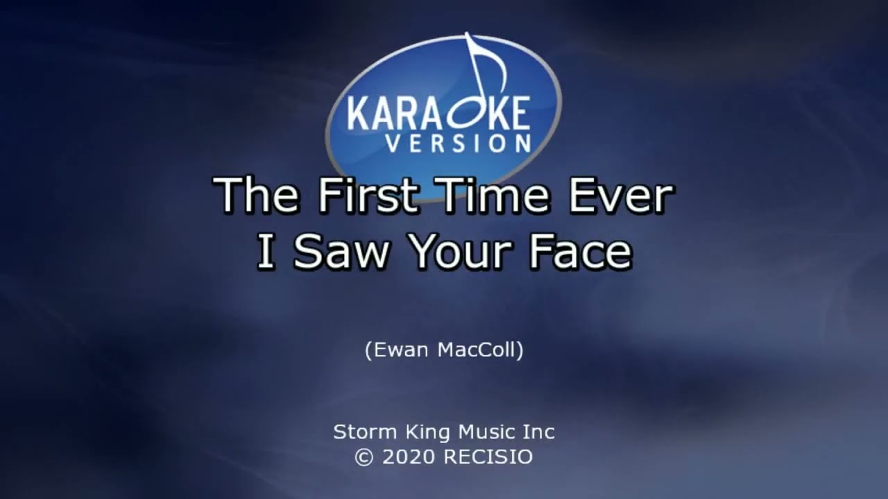 The First Time Ever I Saw Your Face Karaoke - Luke Evans