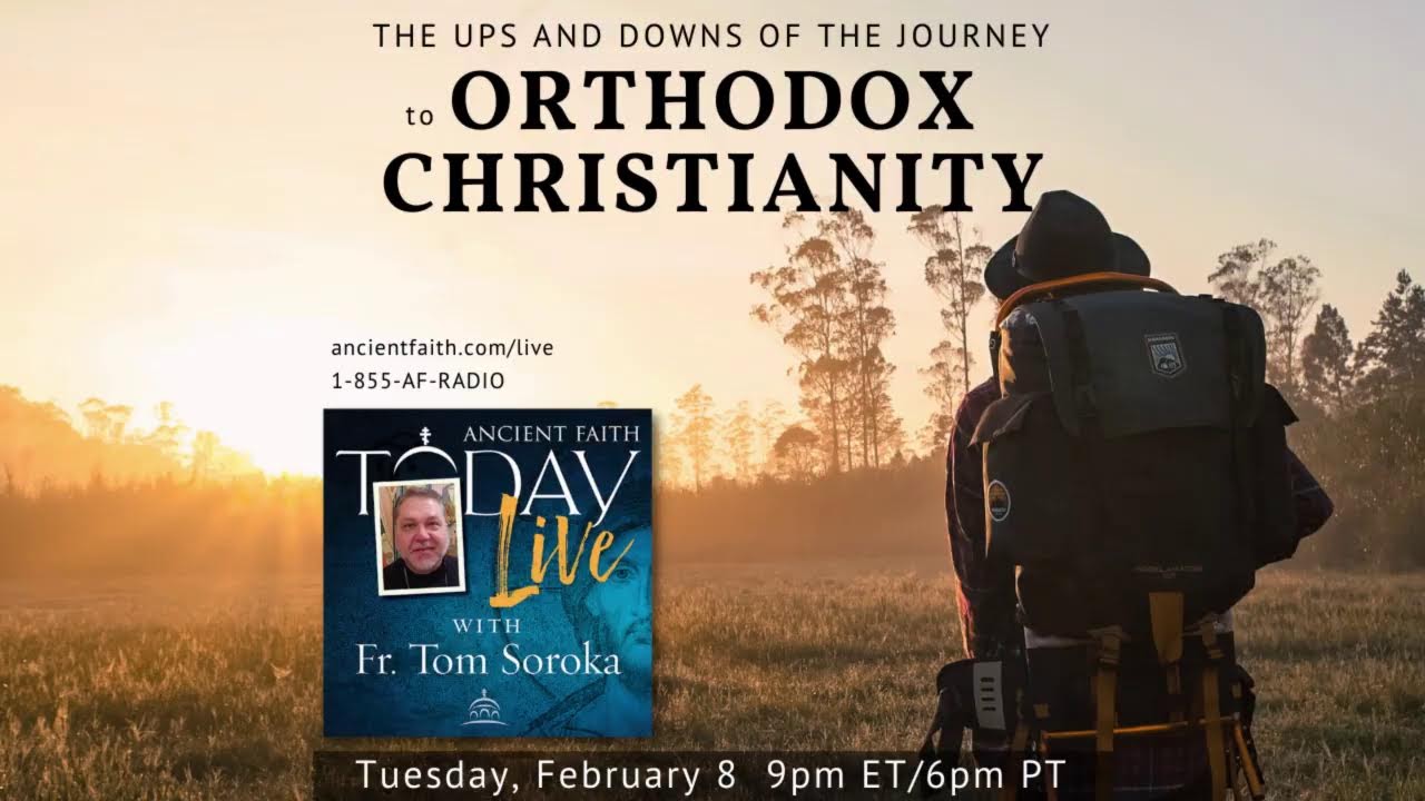 The Ups and Downs of the Journey to Orthodox Christianity