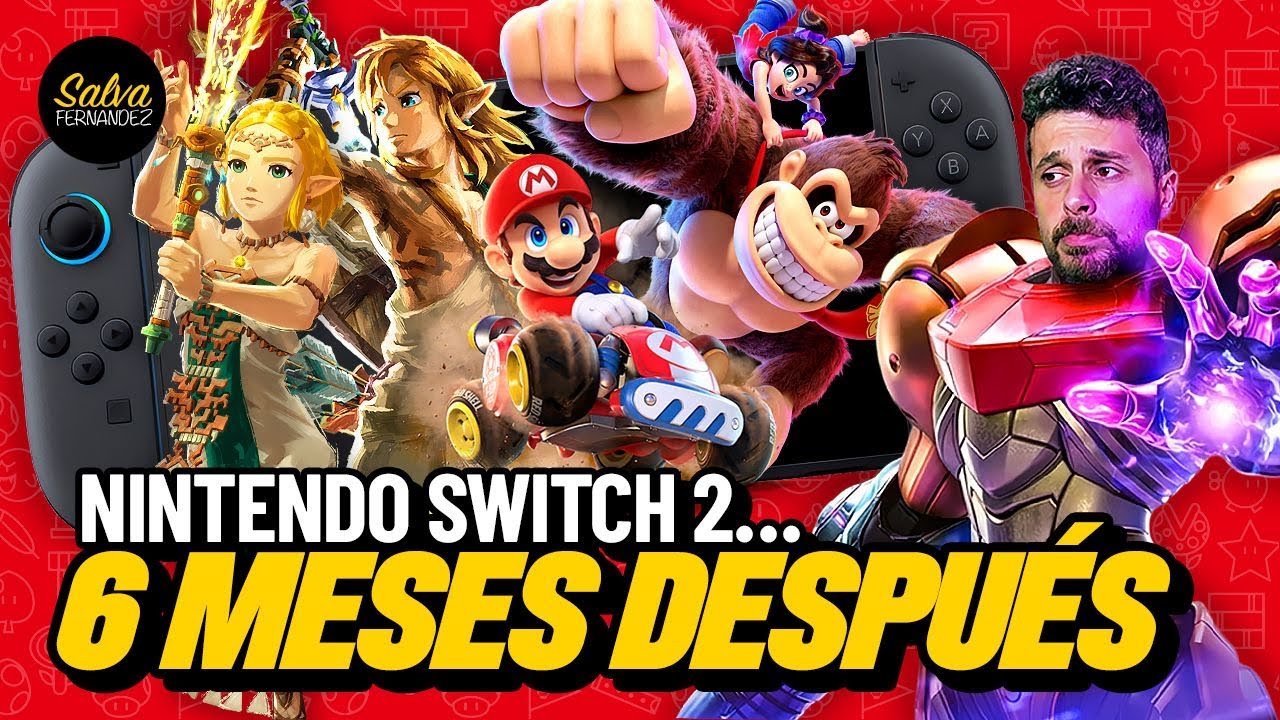 6 meses después: Nintendo Switch 2