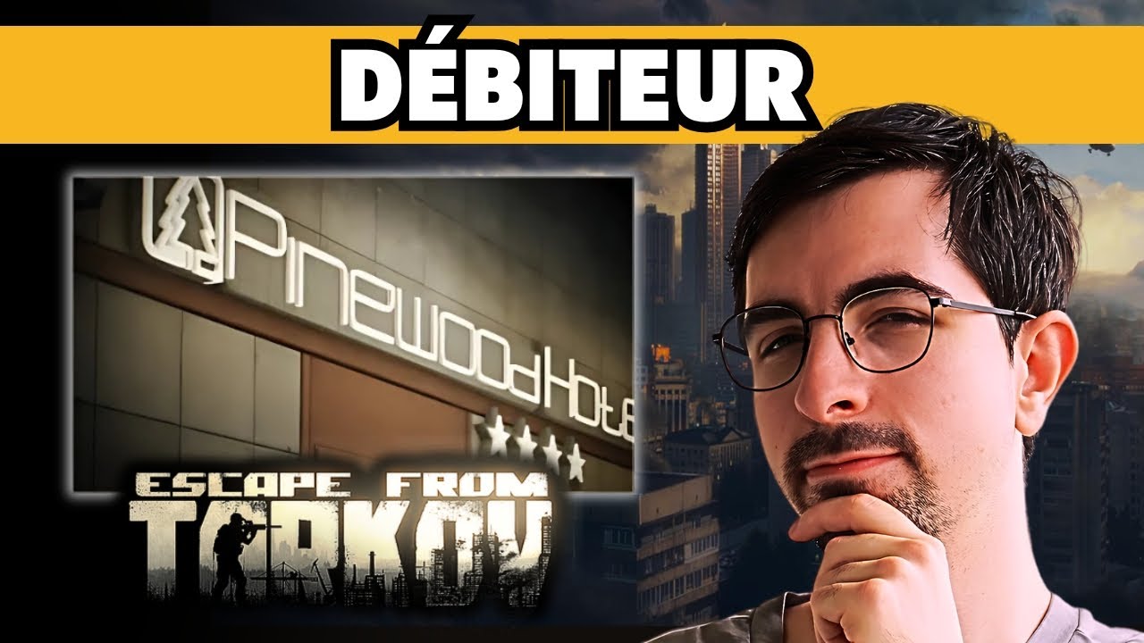 D&eacute;biteur Tarkov :  Guide Complet